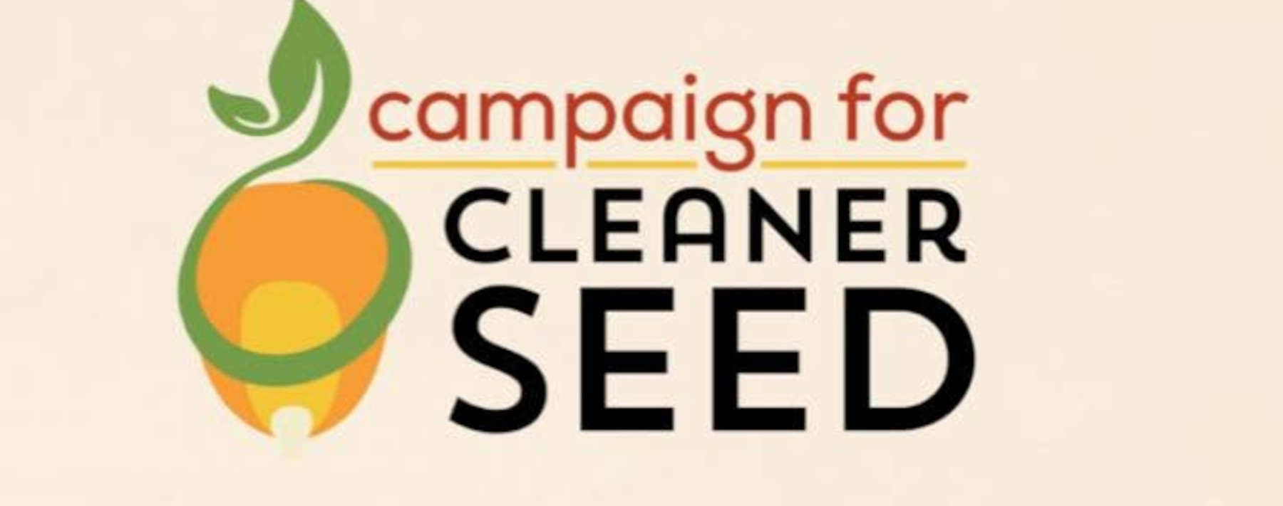 logo says "campaign for cleaner seed"